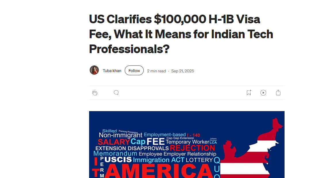 U.S. Clarifies $100,000 H-1B Visa Fee: What It Means For Indian Tech Professionals